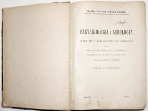 Gryglewicz T., BAKTERJOLOGJA I SEROLOGJA, Vilnius 1936