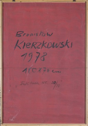 Bronisław Kierzkowski, FAKTURA NR 20/78, 1978