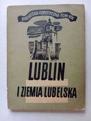 WALERY PRZYBOROWSKI, GUIDE, BOOKLET, LUBLIN AND LUBELSKIE LAND