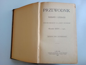 ADAM KRECHOWIECKI, SCIENTIFIC AND LITERARY GUIDE, MONTHLY SUPPLEMENT TO LVOV NEWSPAPER, YEARBOOK 35, 1907