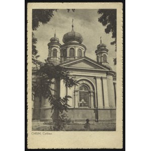 CHEŁM. Chelm : ortodoxná cirkev ; 193? [Vydavateľ] Ruch. Jednofarebná pohľadnica 14x9 cm, verso prázdne