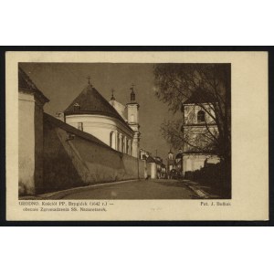 GRODNO. Grodno : Kościół PP. Brygidek (1642 r.) - obecnie Zgromadzenia SS. Nazaretanek / fot. J[an] Bułhak ...