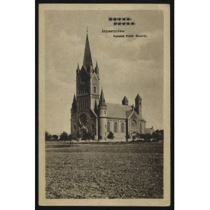 INOWROCŁAW. Hohensalza : Kath. Kirche = Inowrocław : Kościół Matki Boskiej ; przed 1920...