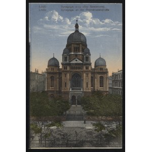 ŁÓDŹ. Łódź : Synagoge [!] przy ulicy Spacerowej = Lodz : Synagoge an der Promenadenstrasse ; ok. 1915...