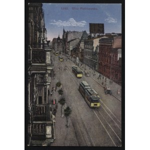 ŁÓDŹ. Łódź : Ulica Piotrkowska ; ok. 1910. Wydawnictwo A. J. Ostrowskiego w Łodzi. Pocztówka barwna 14x9 cm...
