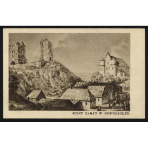NOWOGRÓDEK. Ruiny zamku w Nowogródku ; ok. 1930. Polonia, Kraków. Pocztówka jednobarwna 9x14 cm...