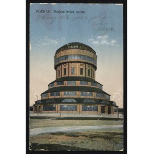 POZNAŃ. Poznań : Miejska wieża wodna ; ok. 1920. Pocztówka barwna 14x9 cm. Verso z korespondencją dat. 8...