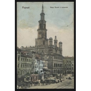 POZNAŃ. Poznań : Stary Rynek z ratuszem ; ok. 1909. Antoni Fiedler, Poznań. Pocztówka barwna 14x9 cm...