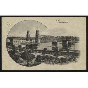 TORUŃ. Thorn : Eisenbahnbrücke ; ok. 1910. Justus Wallis, Thorn. Pocztówka jednobarwna 9x14 cm...