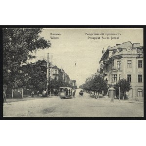 WILNO. Vil’na : Georgievskij prospekt’ = Wilno : Prospekt S=to Jerski ; ok. 1910. Edition A. Fiałko, Wilno...
