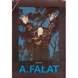 proj. Antoni Fałat - Autoportret / 1982/ opr.graf. plakatu Ryszard Kuba Grzybowski, 1985, A. Fałat. Malarstwo, BWA, 1985