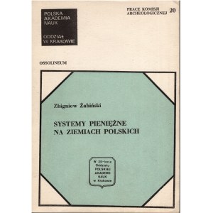 Zbigniew Żabiński, Systemy pieniężne na ziemiach polskich