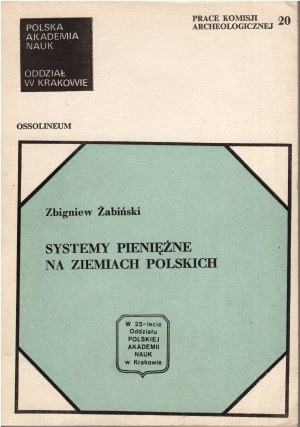 Zbigniew Żabiński, Systemy pieniężne na ziemiach polskich