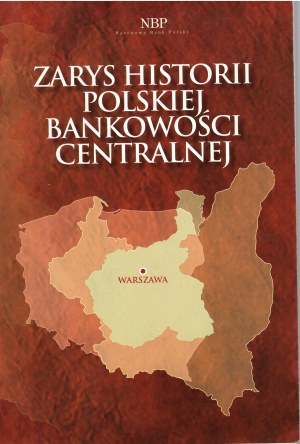 NÁSTIN HISTORIE CENTRÁLNÍHO BANKOVNICTVÍ V POLSKU, NBP