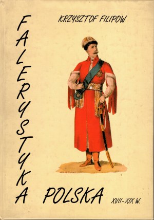 Krzysztof Filipow, Faleristika Poľska v 18. a 19. storočí