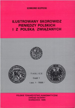 Edmund Kopicki, ILLUSTRATED DICTIONARY OF POLISH AND POLISH-RELATED MONEY, TABLES, PART 1