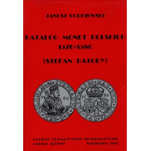 Janusz Kurpiewski, Katalog der polnischen Münzen 1576-1586 Stefan Batory