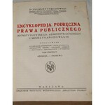 CYBICHOWSKI- ENCYKLOPEDJA PRAWA PUBLICZNEGO t.I-II [komplet] OPRAWA WYDAWNICZA