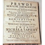 KOCHAŃSKI- PRAWDY MORALNE THEOLOGICZNE wyd. Wilno 1760