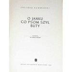 SŁOWACKI- O JANKU CO PSOM SZYŁ BUTY il.Szancer