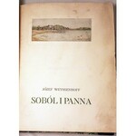 WEYSSENHOFF- SOBÓL I PANNA Cykl myśliwski wyd. 1913r.