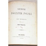 SZAJNOCHA- LECHICKI POCZĄTEK POLSKI wyd. 1858