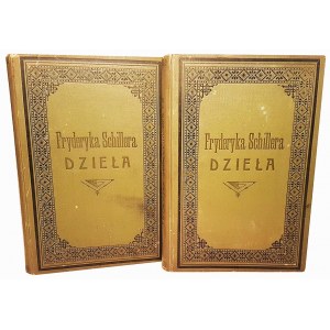 SCHILLER - DZIEŁA POETYCZNE I DRAMATYCZNE wyd.1885 drzeworyty