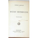 ASKENAZY-  WCZASY HISTORYCZNE. T. 1 -2 Warszawa 1902-1904