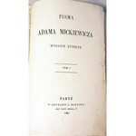 MICKIEWICZ- PISMA t. 1-6 wyd. Paryż 1860-1861