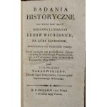 Tarnowski Jan, Badania historyczne jaki wpływ mieć mogły mniemania i literatura ludów wschodnich na ludy zachodnie, szczególniey we względzie poezyi : rzecz czytana na posiedzeniu Towarzystwa Królewskiego Przyiaciół Nauk w Warszawie dnia 24 m-ca listopada