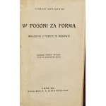 Nowakowski Zygmunt, W pogoni za formą : wrażenia z pobytu w Moskwie