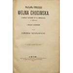 Potocki Wacław; Bączalski Edmund, Wacława Potockiego Wojna Chocimska. Poemat epiczny w 10 częściach w skróceniu