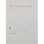 The Lusławice Opus : on the arboretum of Krzysztof Penderecki. [Red. zbior.]