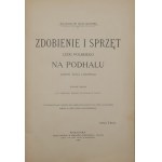 Matlakowski Władysław, Zdobienie i sprzęt ludu Polskiego na Podhalu