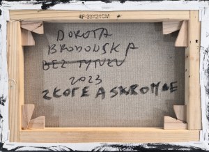 Dorota Brodowska, Złote a skromne