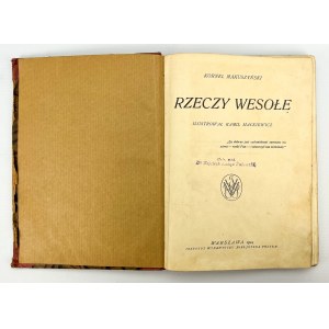 MAKUSZYŃSKI Kornel - Rzeczy wesołe - Warszawa 1924