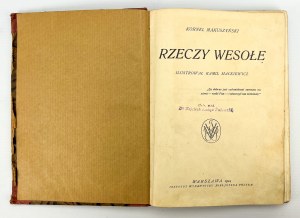 MAKUSZYŃSKI Kornel - Rzeczy wesołe - Warsaw 1924