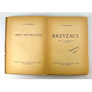 KRASZEWSKI Józef Ignacy - Krzyżacy - Wrocław 1947