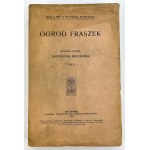 POTOCKI Wacław z Potoka - Ogród fraszek - Lwów 1907 [komplet]