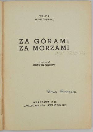 OPPMAN Artur - Za Górami Za Morzami - Warsaw 1948.