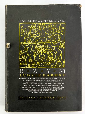 CHŁĘDOWSKI Kazimierz - Rzym - Ludzie baroku - Warszawa 1957.