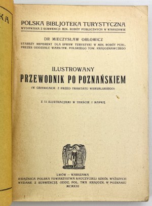 ORŁOWICZ Mieczysław - Illustrated guide to the Poznań region - Lviv 1921