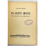 LIBAŃSKI Edmund - Na szczyt świata - Wyprawy na Ewerest - Warszawa 1936
