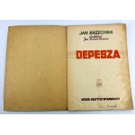 BRZECHWA Jan - Depesza - Łódź 1946 [wydanie I]