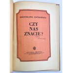 OSTROWSKA Bronisława - Czy nas znacie? - Warszawa 1949