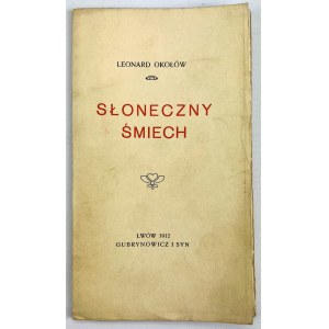 OKOŁÓW Leonard - Słoneczny śmiech - Lwów 1912