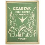 CZARTAK - Zbór Poetów w Beskidzie - 1925 - [Brzostowska - Kozikowski - Szantrocha - Zegadłowicz]