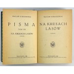 SIEROSZEWSKI Wacław - Pisma - Warszawa 1922 [komplet XIV t.]