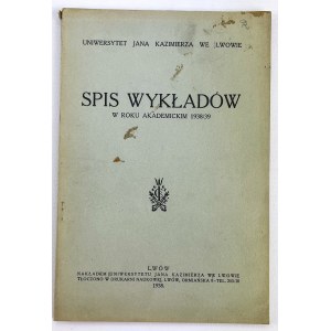 SPIS wykładów w roku akademickim 1938/39 - Lwów 1938