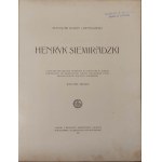LEWANDOWSKI Stanisław R. - HENRYK SIEMIRADZKI Warszawa 1911